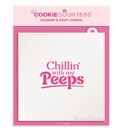 Pochoir Chillin With my Peeps - 5,5" x 5,5" en plastique alimentaire — Gadgets de cuisine