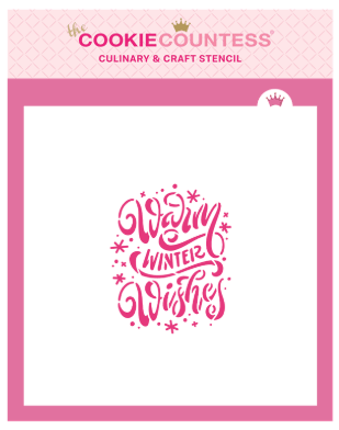 Warm Winter Wishes Stencil by The Cookie Countess — Kitchen Gadgets