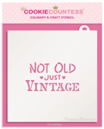 Not Old, Just Vintage Stencil by The Cookie Countess — Kitchen Gadgets