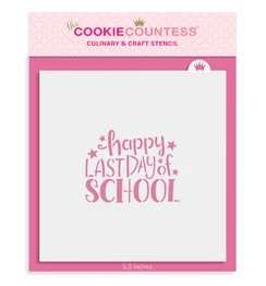 Happy Last Day of School Stencil by The Cookie Countess