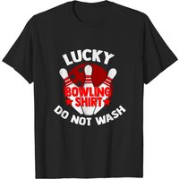 Lucky Bowling Shirt Do Not Wash Bowler Strike T-shirt