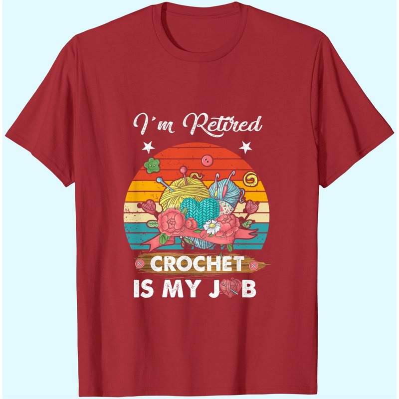 Je suis à la retraite Le crochet est mon travail T-shirt pour les amateurs de crochet — T-shirts pour hommes