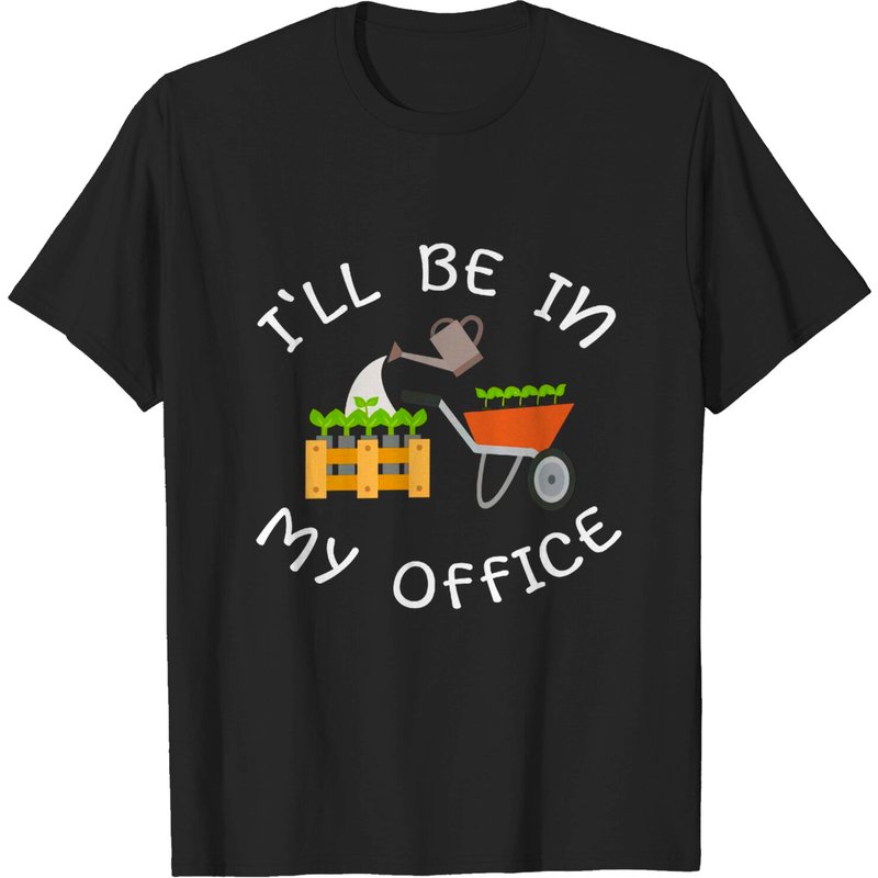 T-shirt Je serai dans mon bureau, drôle de jardinier, thésaurisation des plantes — T-shirts pour hommes