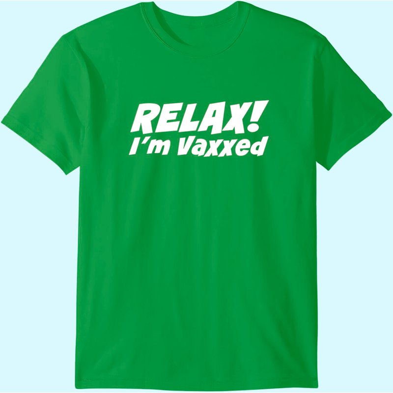 Relax I'm Vaxxed T-shirt — T-shirts pour hommes