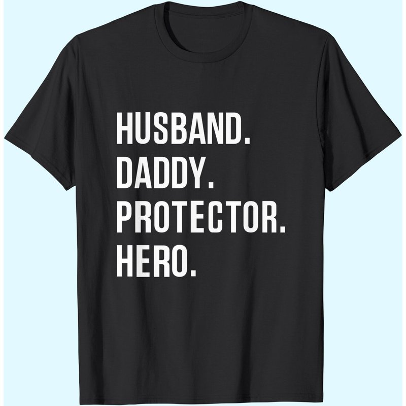 Unisex T Shirt Husband Daddy Protector Hero — T-shirts pour hommes