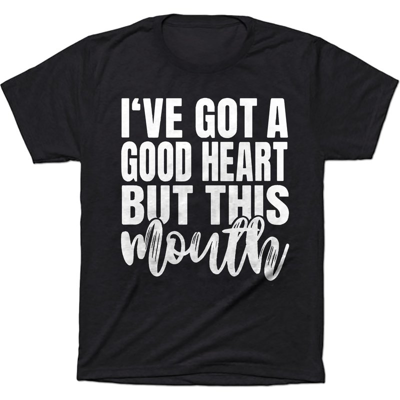 Lover Shirt, I've Got A Good Heart But This Mouth Tee — T-shirts pour hommes