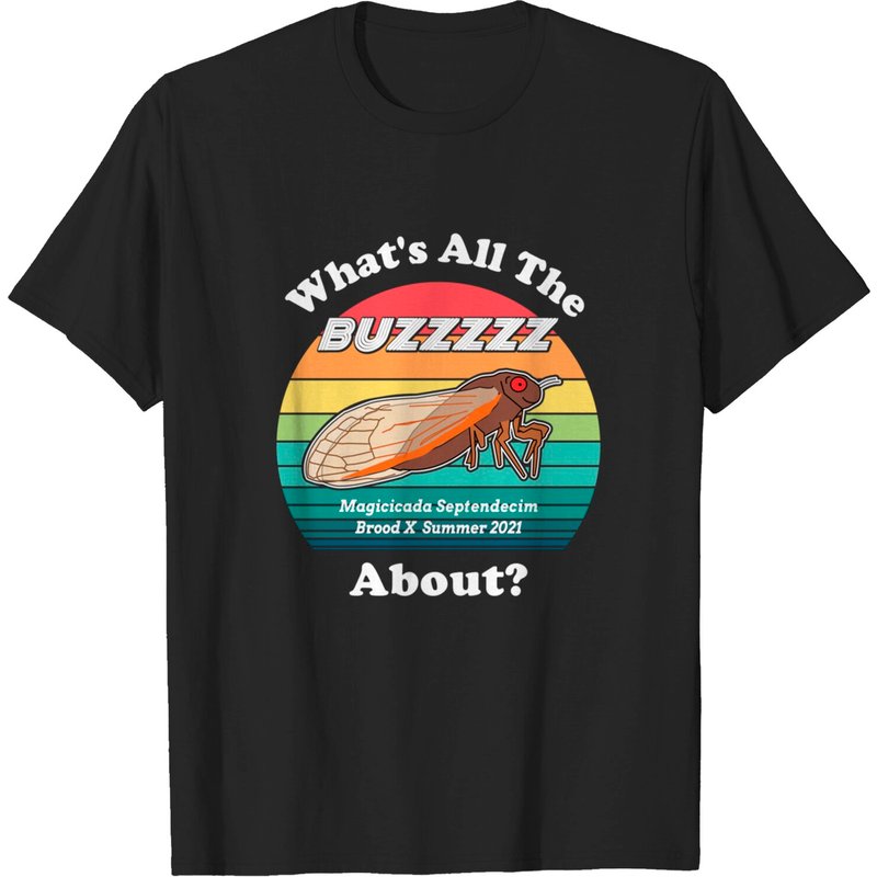 Cicada Men's T Shirt What's All The Buzzz About