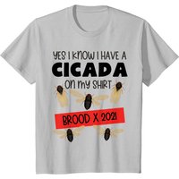 Youth's T Shirt Yes I Know I Have A Cicada On My Shirt Funny Brood X 2021