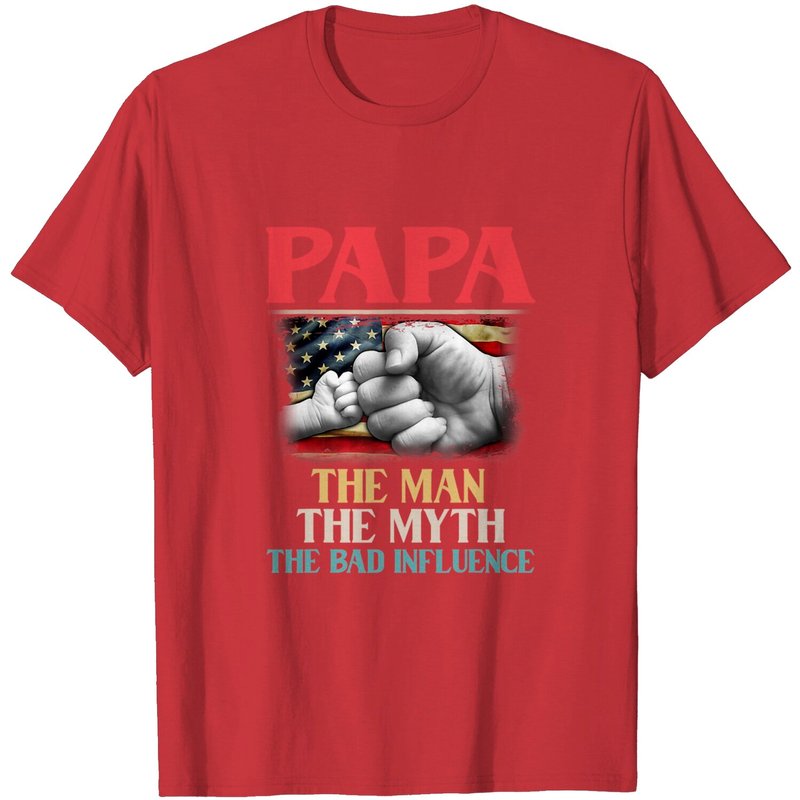 Papa The Man The Myth The Bad Influence American Flag T-shirt — Mens T Shirts