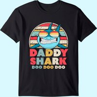 Daddy Shark Shirt T-shirt — Mens T Shirts