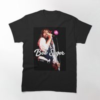 Bob Seger The American Rock Singer, Classic T-shirt