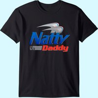 Natty Daddy Mens T-shirt