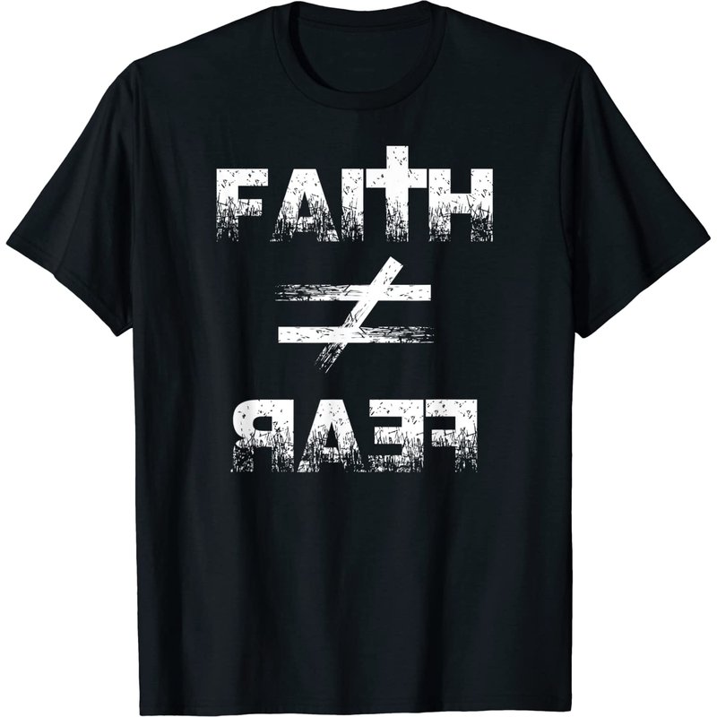 Faith Over Fear Distressed Christian T-Shirt Gift for Men — Mens T Shirts