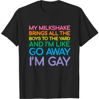 I'm Gay Funny Queer Quote T-shirt