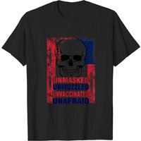 Unmasked Unmuzzled Unvaccinated Unafraid American Flag Skull T-shirt