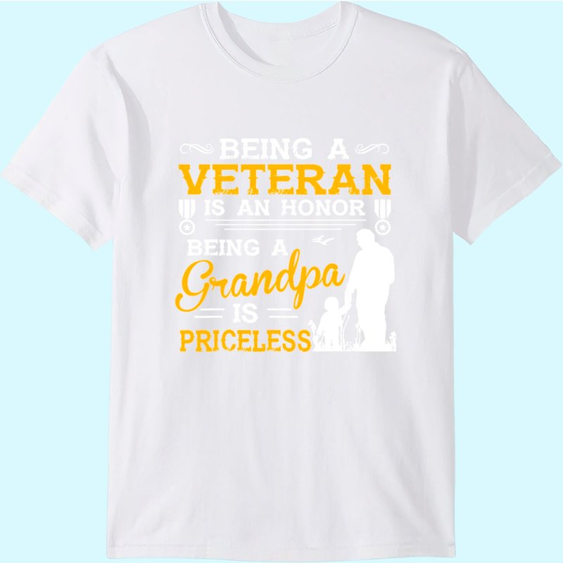 Men's T Shirt Being A Veteran Is An Honor Being A Grandpa Is Priceless — Mens T Shirts