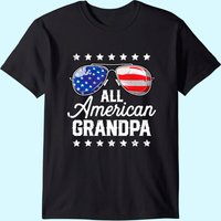 All American Grandpa 4th Of July Family Matching Sunglasses T-shirt