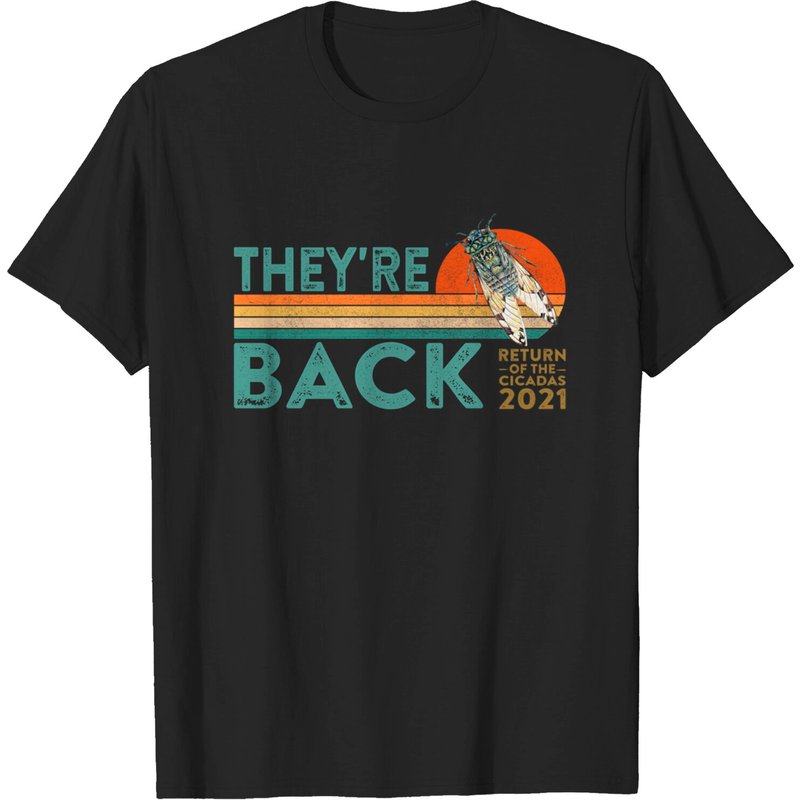 Cicadas 2021 Men's T Shirt They're Back — T-shirts pour hommes