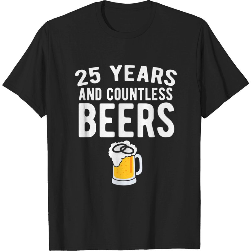 25th Wedding Anniversary T Shirt Funny Husband Love Gift