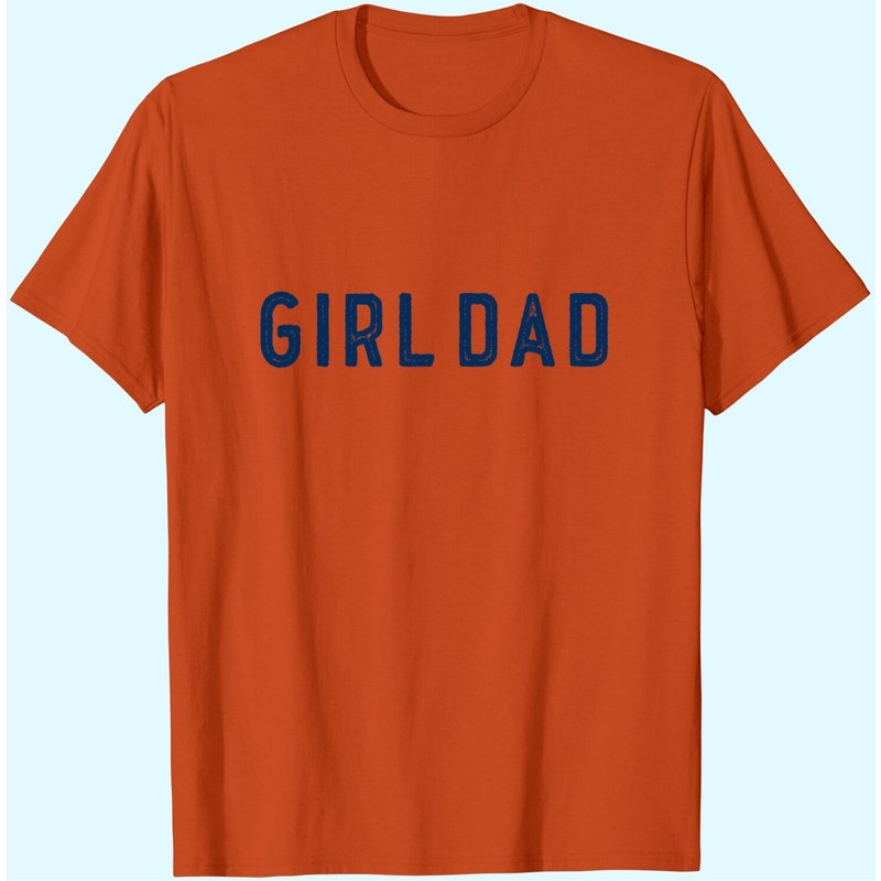 B Wear Sportswear Girl Dad Distressed T-shirt Father's Day For Dad Of Girls Tee