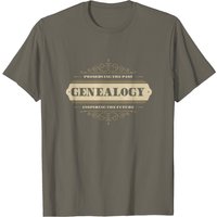 Genealogist Genealogy Preserving Past Inspiring Present T-shirt