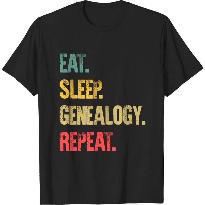Eat Sleep Repeat T-shirt Eat Sleep Genealogy Repeat T-shirt — T-shirts pour hommes