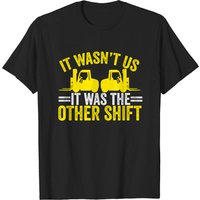 Forklift Driver Forklift Operator T-shirt