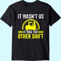 Forklift Driver Forklift Operator T-shirt
