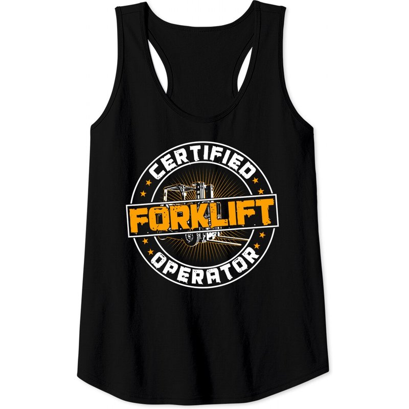 Certified Forklift Operator Funny Fork Lift Driver Tank Top — T-shirts pour hommes