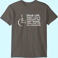 Funny Handicap Wheelchair Apparel Disability Amputee T-shirt