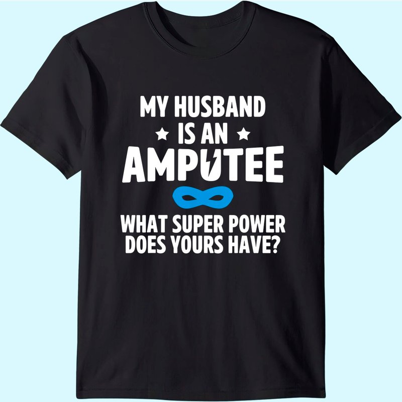 Amputee Humor Husband Leg Arm Funny Recovery Gifts T-shirt — T-shirts pour hommes
