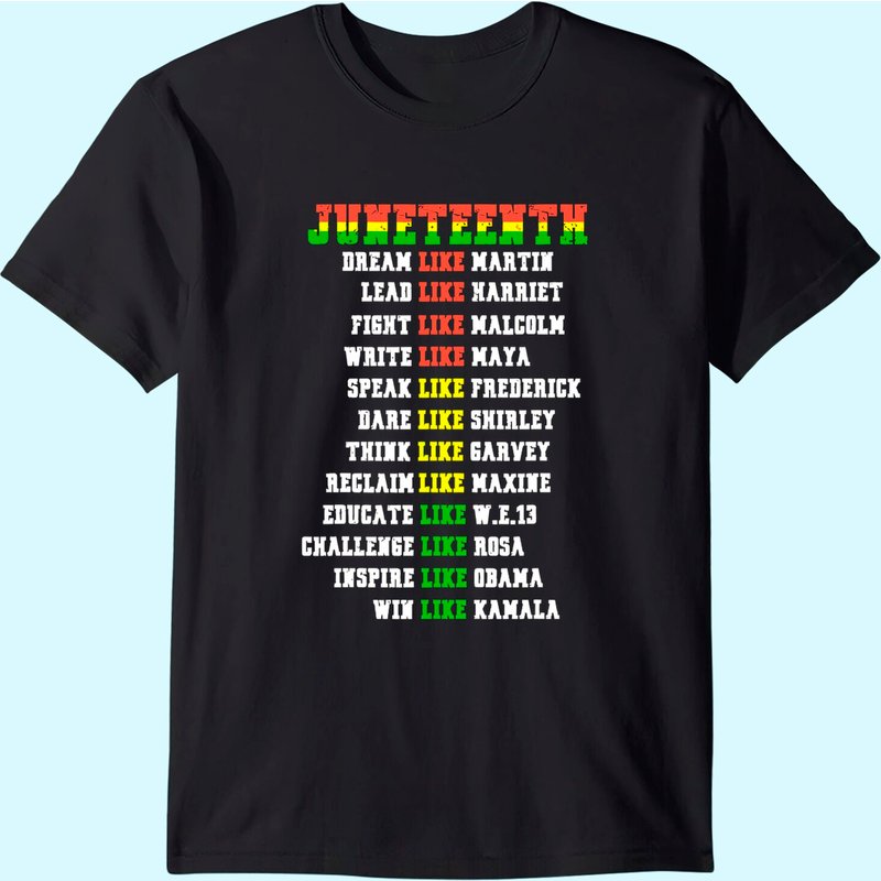Womens Juneteenth Ancestors Black African Dream Like Leaders T-shirt — T-shirts pour hommes
