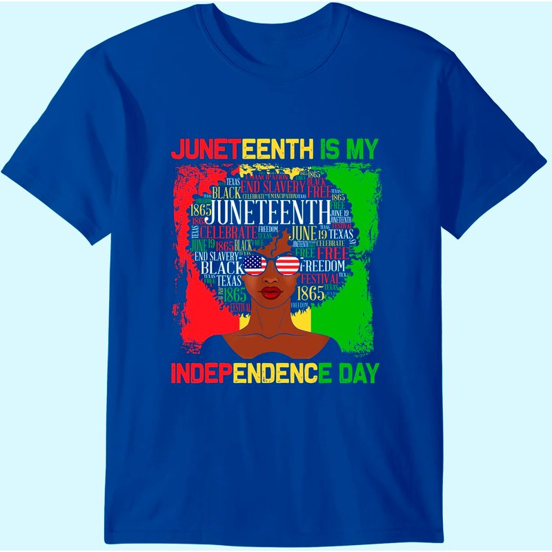 Juneteenth Is My Independence Day Black Women T-shirt — T-shirts pour hommes