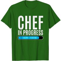 Chef In Progress Loading Please Wait T-shirt, Funny Cooking Shirt, Cooking Shirt, Culinary Shirt