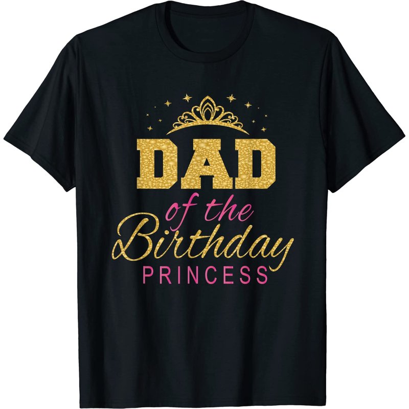 Dad Of The Birthday Princess Girls Party T-shirt — T-shirts pour hommes
