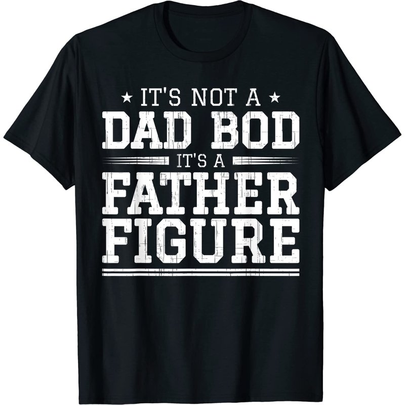 Men's T Shirt It's Not A Dad Bob It's A Father Figure — T-shirts pour hommes