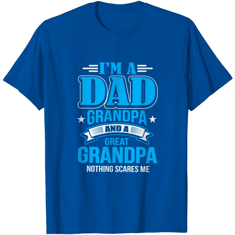 I'm A Dad Grandpa And Great Grandpa T-shirt — T-shirts pour hommes