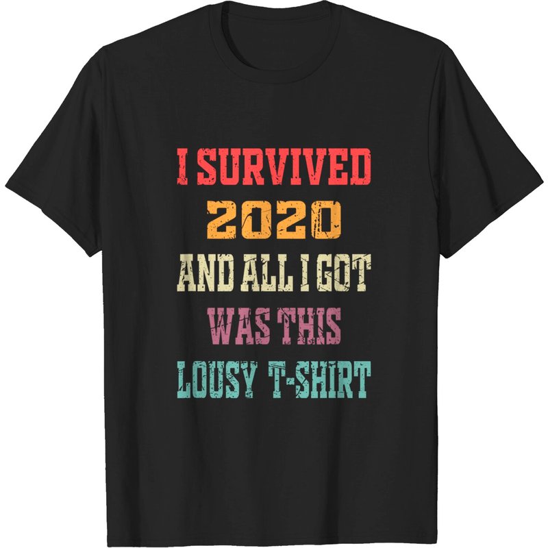 I Survived 2022 Tshirt And Funny I Survived 2022 Shirt Gift T-shirt — T-shirts pour hommes