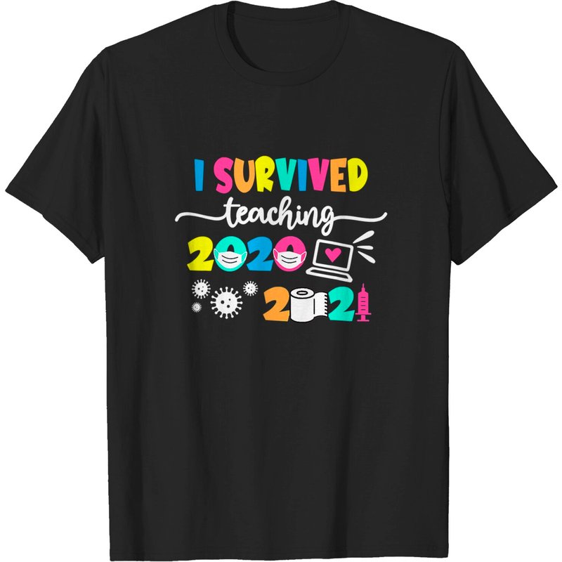 I Survived Teaching 2020-2021 T-shirt — Mens T Shirts