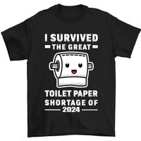 I Survived The Great Toilet Paper Shortage Of 2023 T-shirt