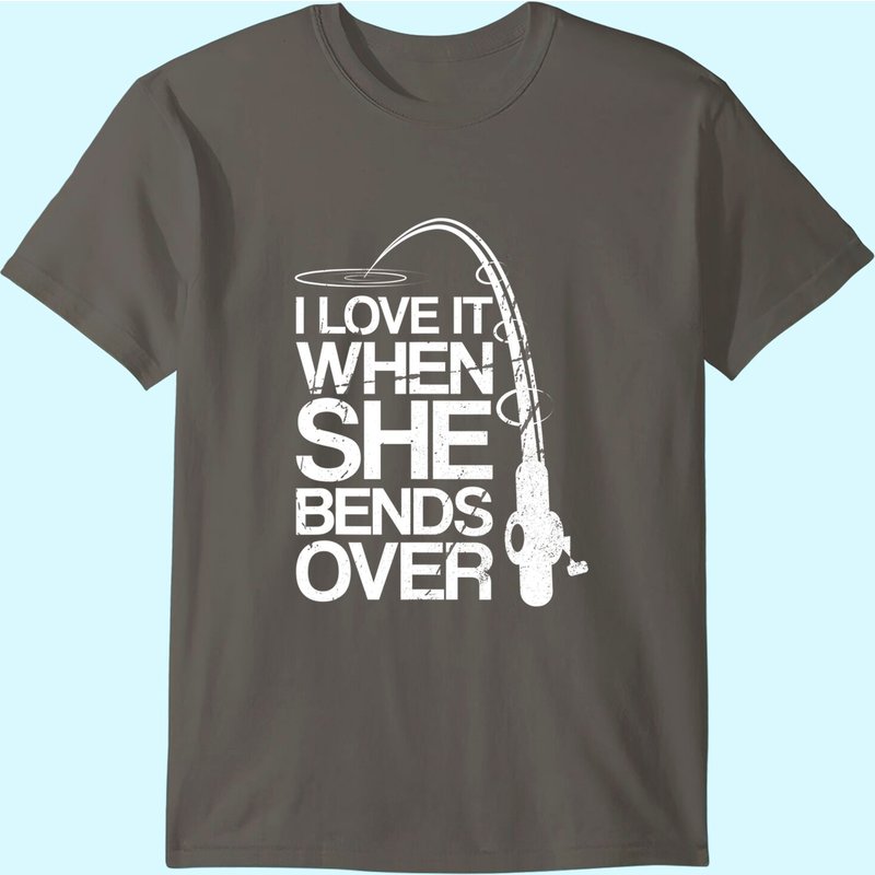 Mens I Love It When She Bends Over Funny Fishing T-shirt — T-shirts pour hommes