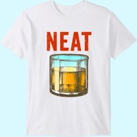 Whiskey Neat Old Fashioned Scotch And Bourbon Drinkers T-shirt