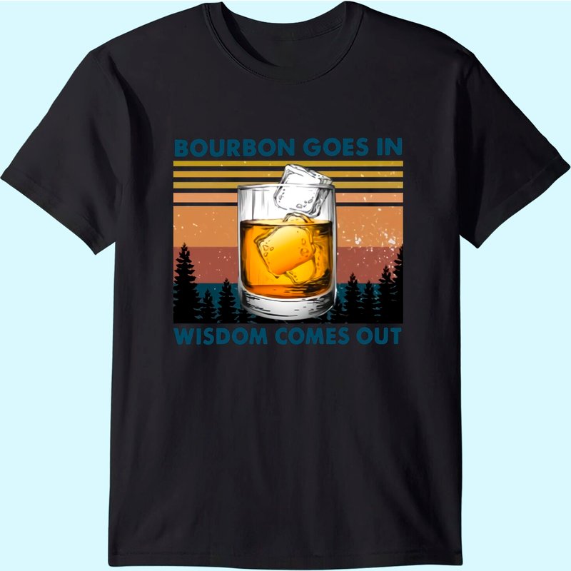 Bourbon Goes In Wisdom Comes Out Vintage T-shirt — T-shirts pour hommes
