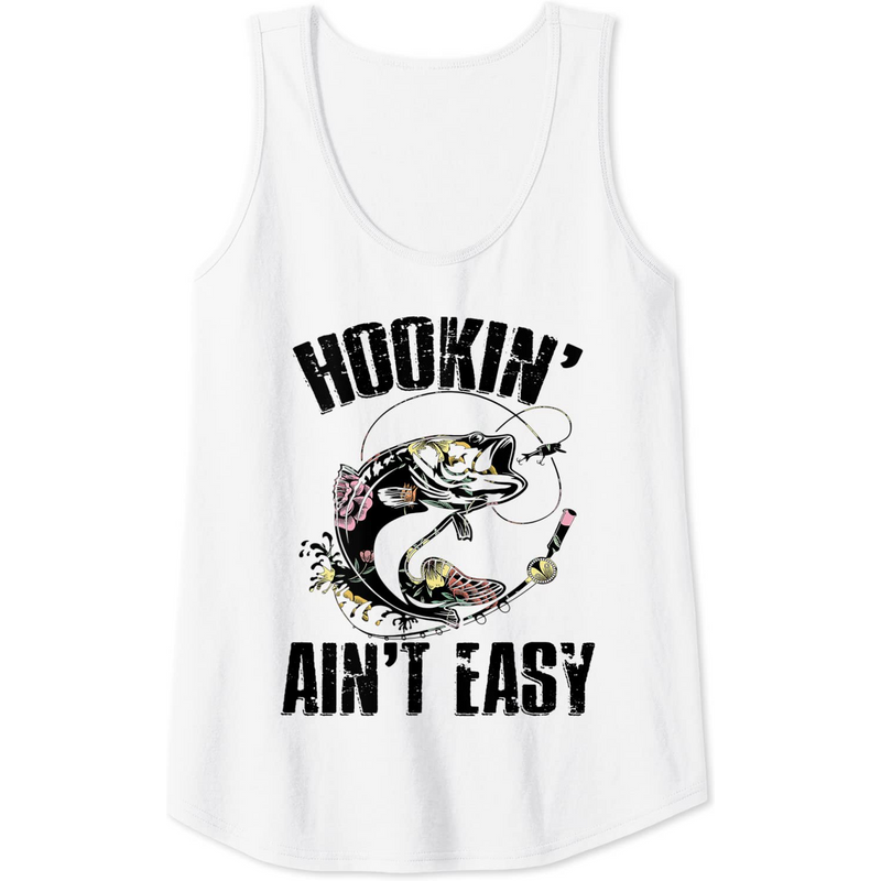 Womens Hooking Ain't Easy Funny Fishing Girl Women Flower Saying Tank Top — T-shirts pour hommes