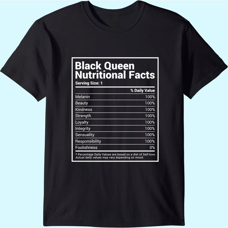 Black Queen Nutrition Facts Proud Black History Month Pride T-shirt — T-shirts pour hommes