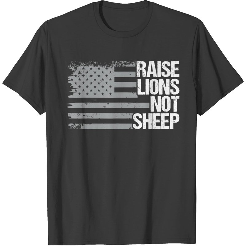 Raise Lions Not Sheep - Lion Not Sheep, American Patriot - Patriotic Lion T-shirt — T-shirts pour hommes