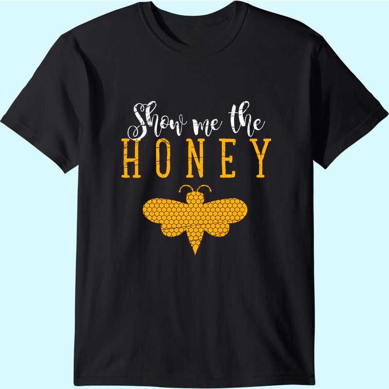 Show Me The Honey Beekeeper T-shirt — Mens T Shirts