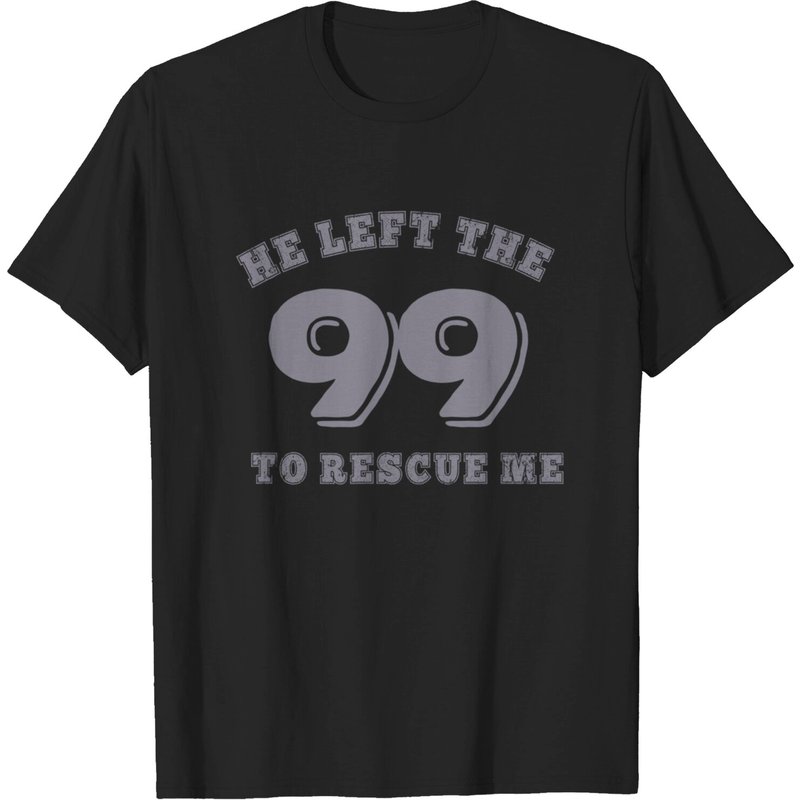 Christian Shirt He Left The 99 To Rescue Me Sports Style — Mens T Shirts