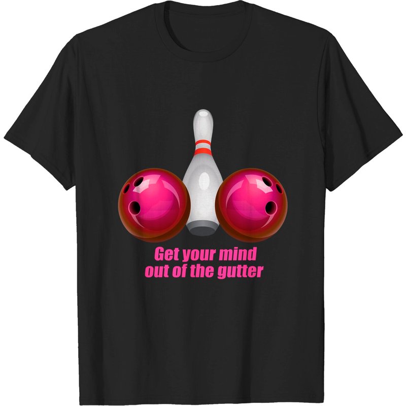 Funny Bowling Shirt Women Mind Out Of The Gutter