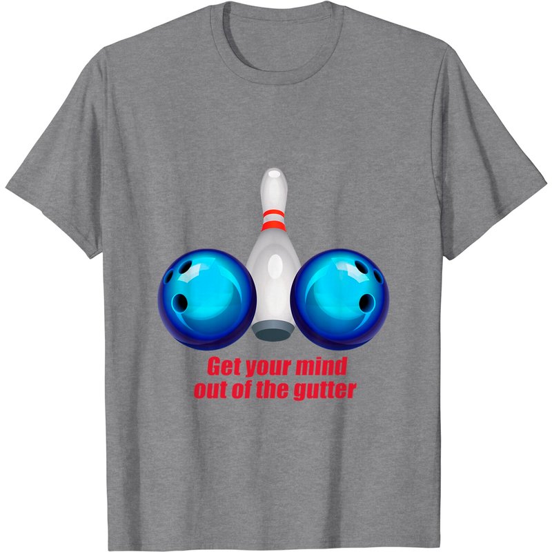 Funny Bowling Shirt Women Mind Out Of The Gutter — T-shirts pour hommes